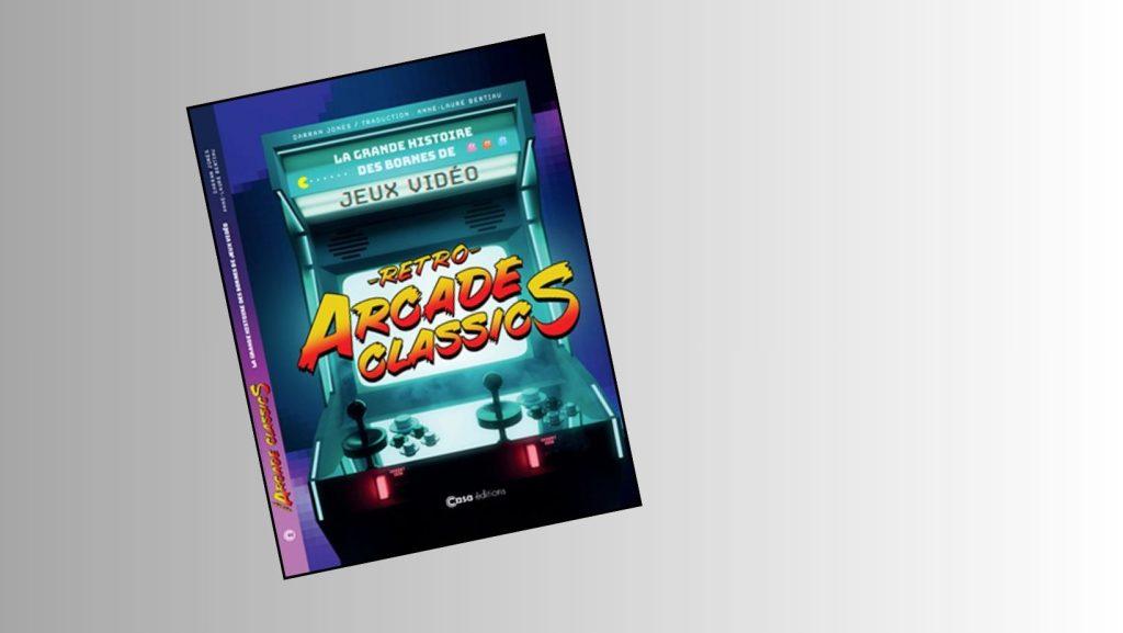 Rétro Arcade Classics